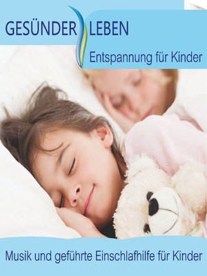 cover image of Entspannung für Kinder